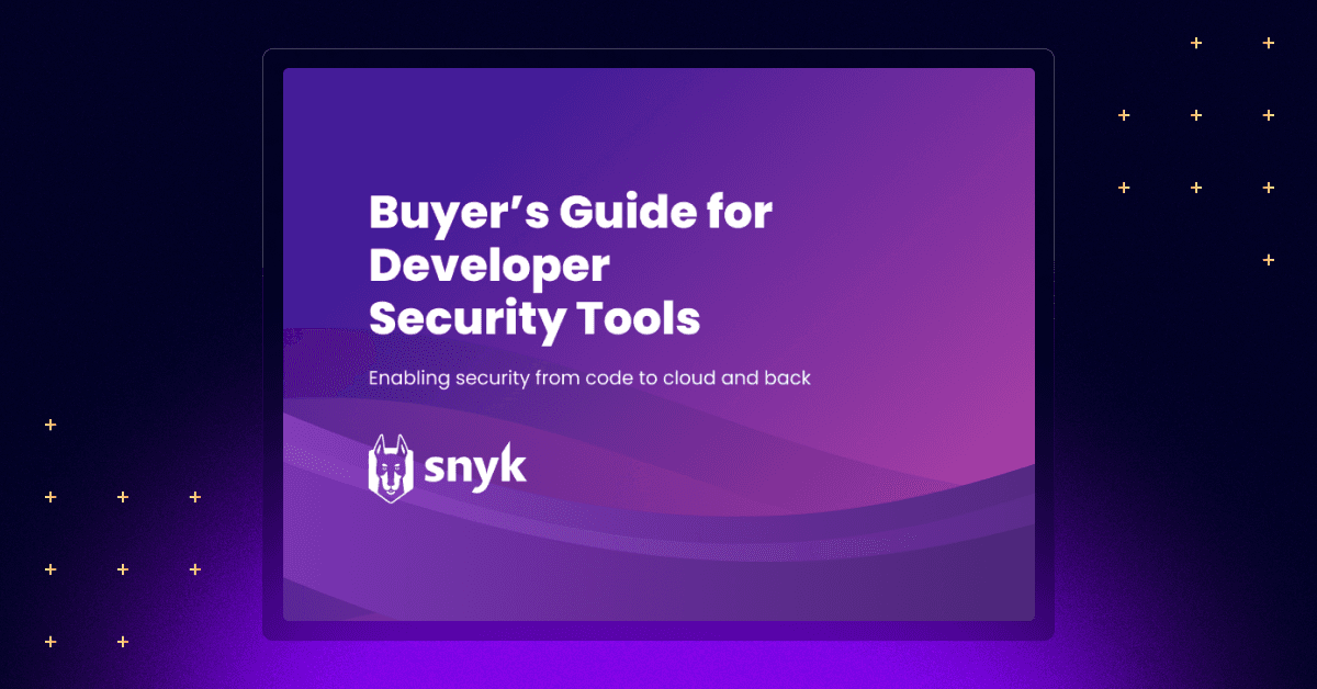 Developer Security Tools Buyer’s Guide