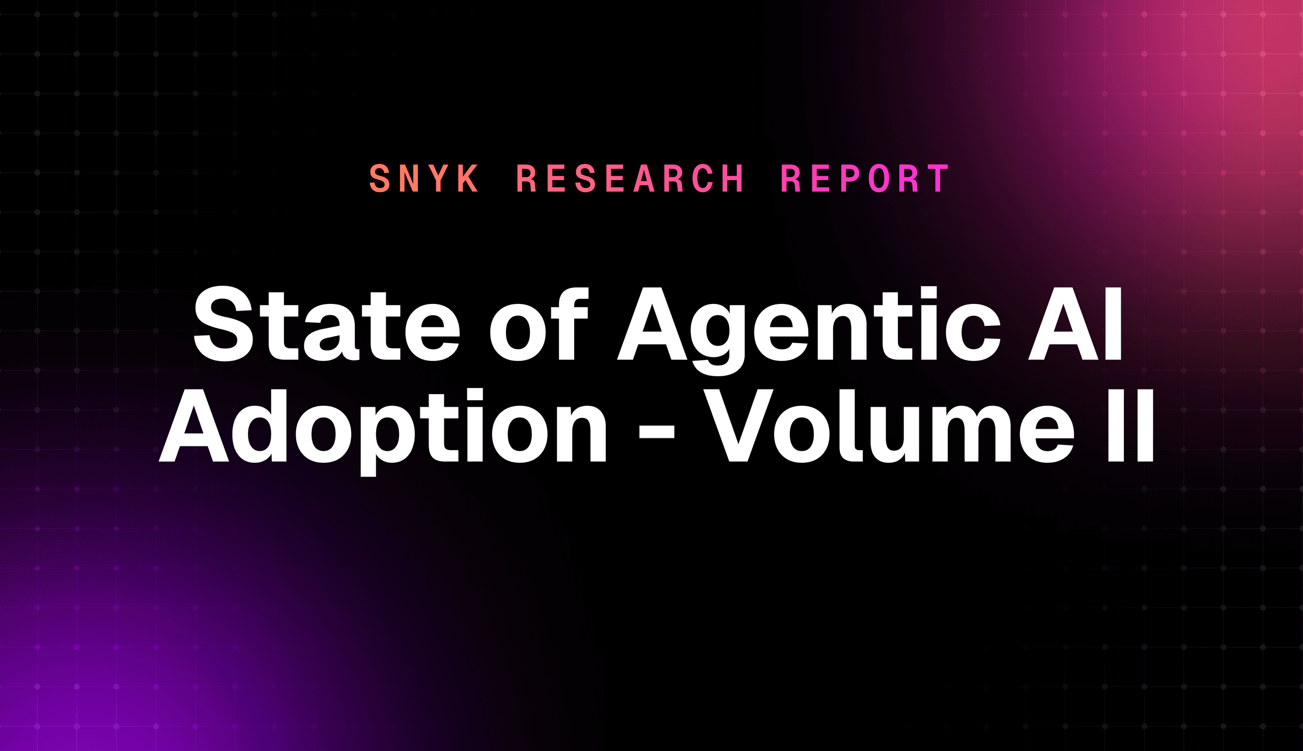 snyk agentic ai report pr