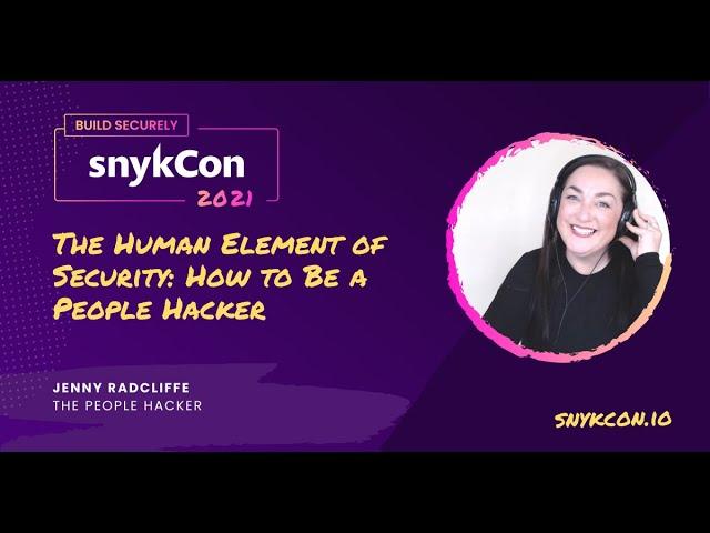 The Human Element of Security: How to Be a People Hacker