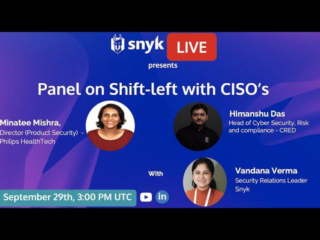 Panel on Shift Level with CISO's Part - 2