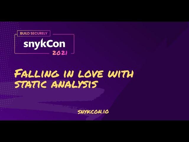 Falling in love with static analysis