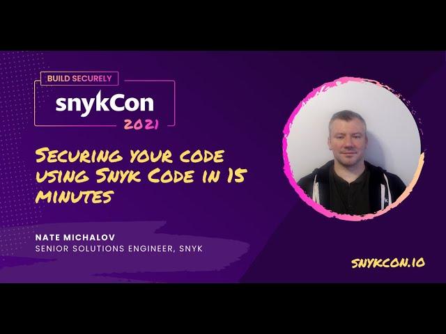 Securing your code using Snyk Code in 15 minutes