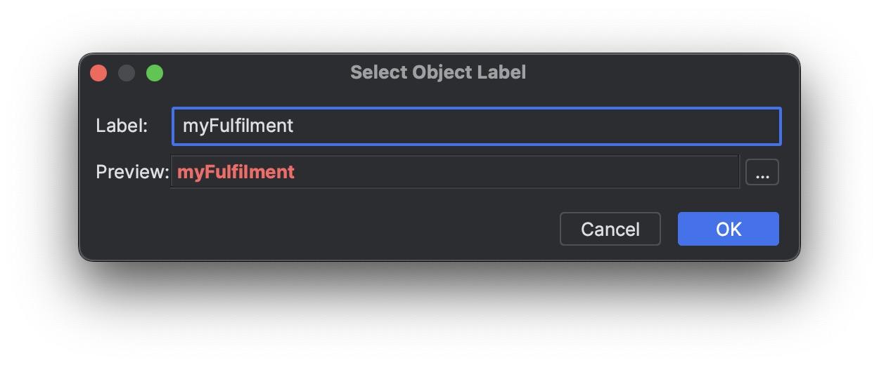 Use an object label to define a new global variable.
