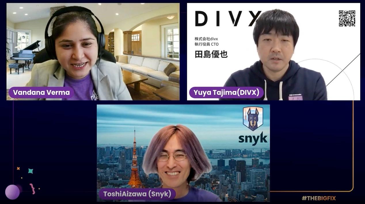 Vandana Verma, Yuya Tajima and Toshi Aziawa on Snyk's The Big Fix 2023.
